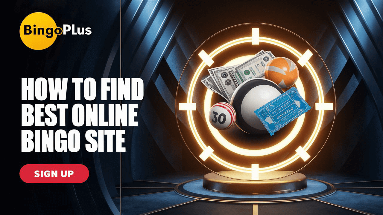 How to Find the Best Online Bingo Site