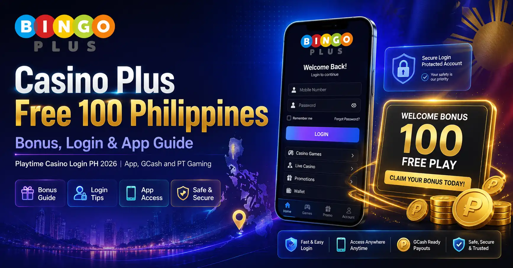 Casino Plus Free 100 Philippines Bonus, Login & App Guide