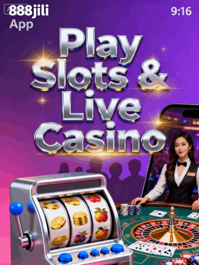 888jili App – Play Slots & Live Casino