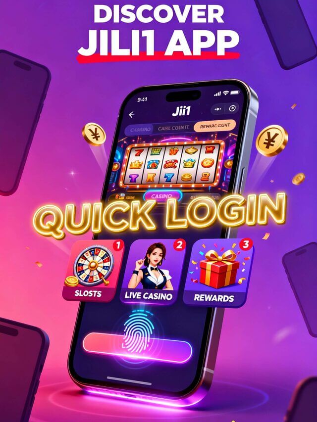 Jili1 App : Fast Login & Play Casino Games Anywhere
