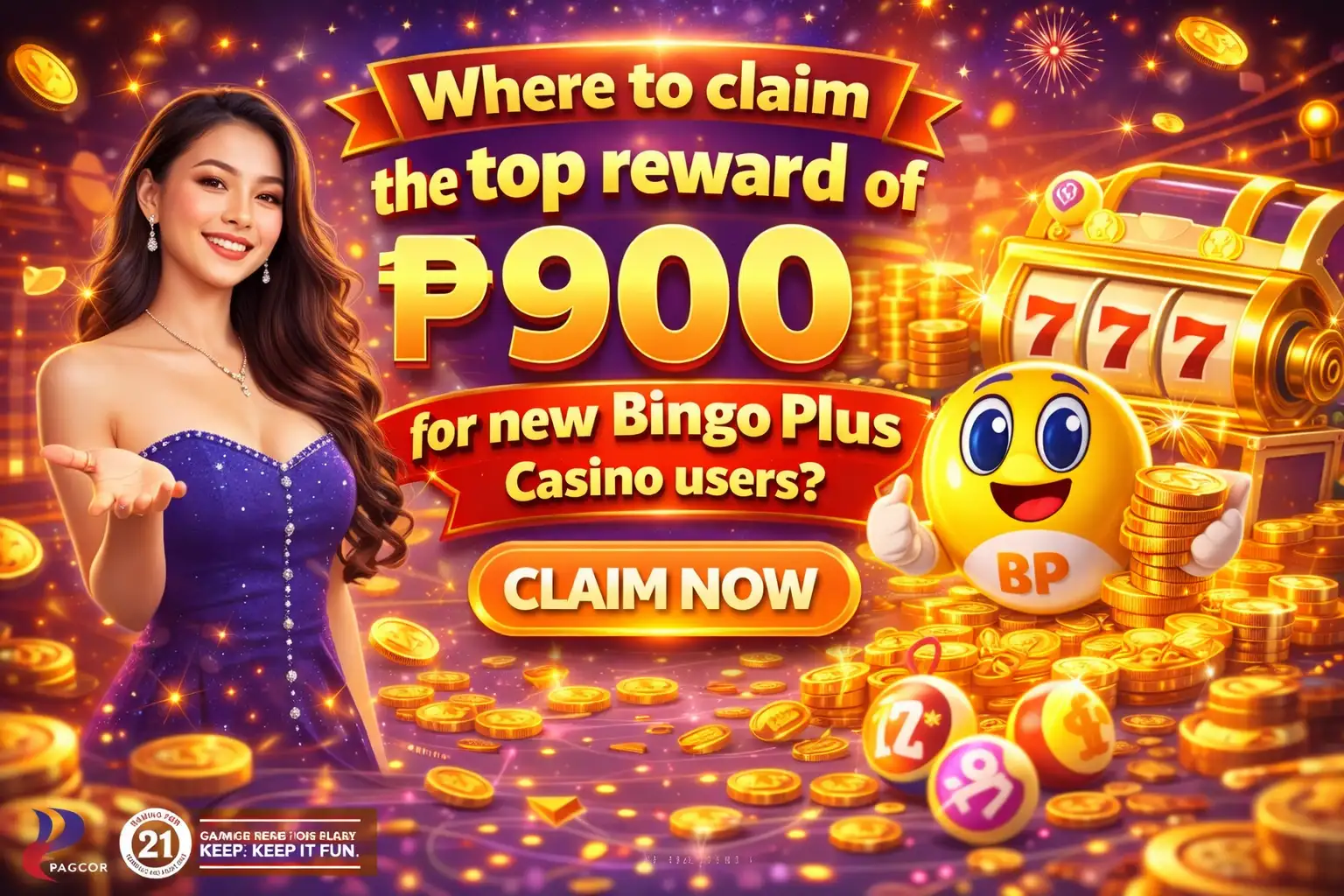 Where to claim the top reward of ₱ 900 for new Bingo Plus Casino users