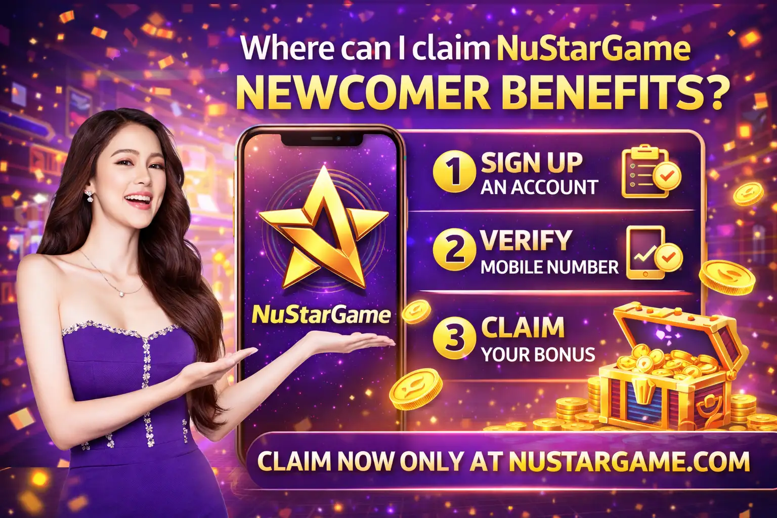 Where can I claim nustargame newcomer benefits