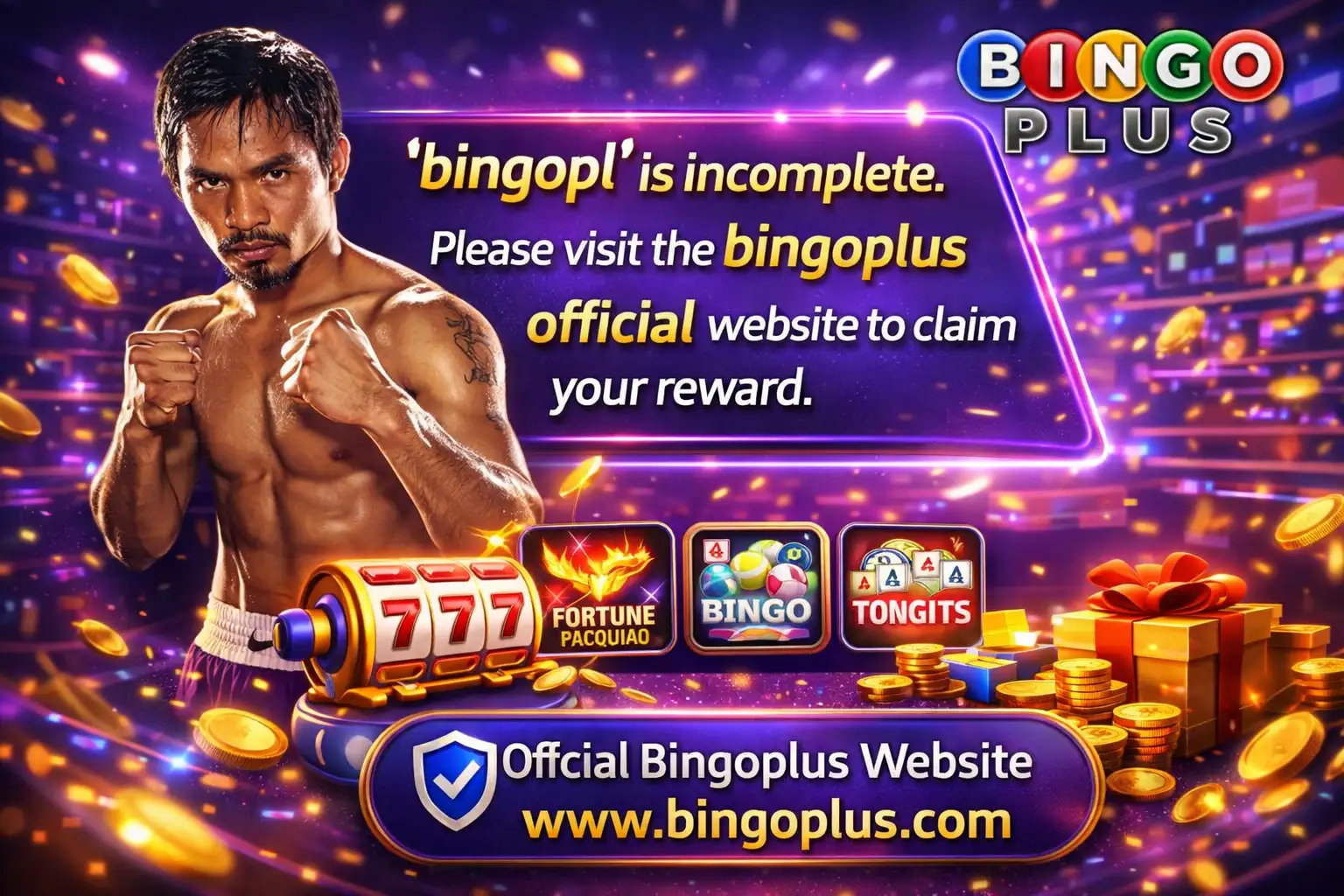bingopl is incomplete. Please visit the bingoplus official website to claim your reward.