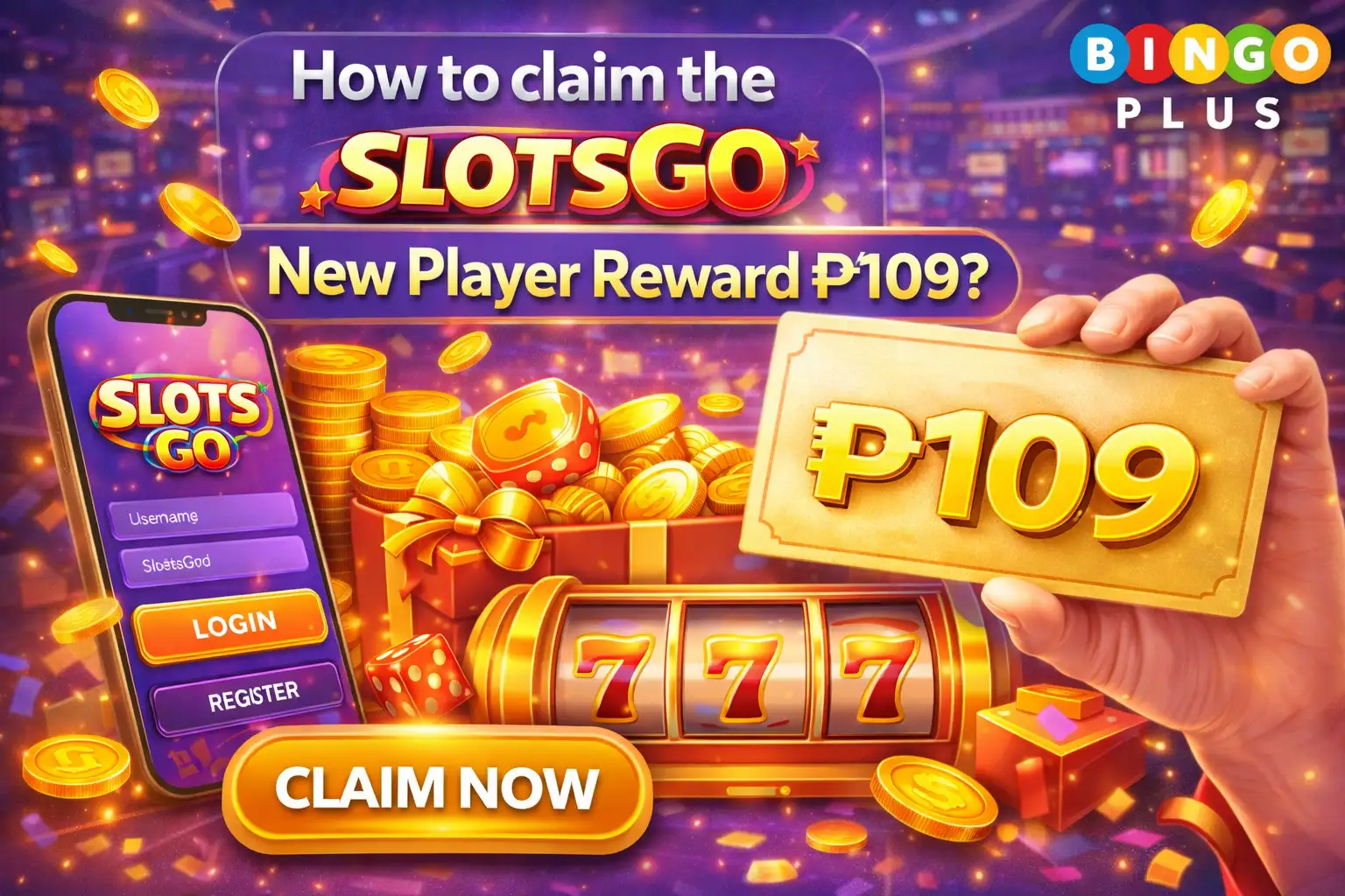 How to claim the SlotsGo New Player Reward ₱109