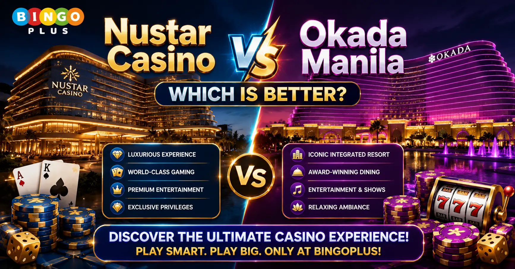 Nustar Casino vs Okada Manila Which Is Better