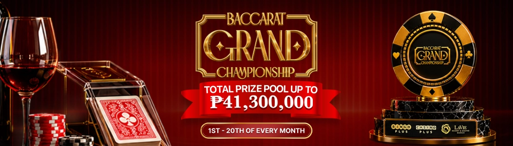Baccarat Grand Championship
Total prize up to 41,300,000