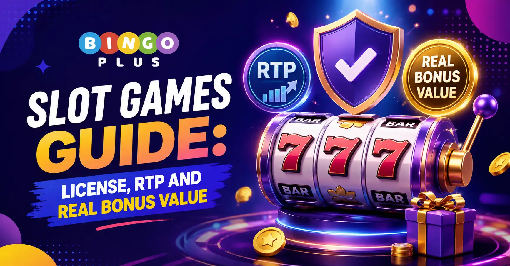Slot Games Guide License, RTP and Real Bonus Value
