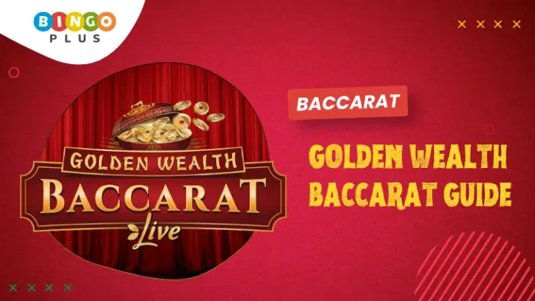 Golden Wealth Baccarat Philippines: Rules & Smart Play Tips