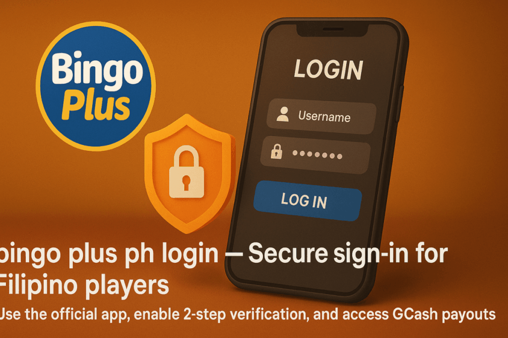 BingoPlus Mobile Login — Official App & ₱100 Bonus Guide