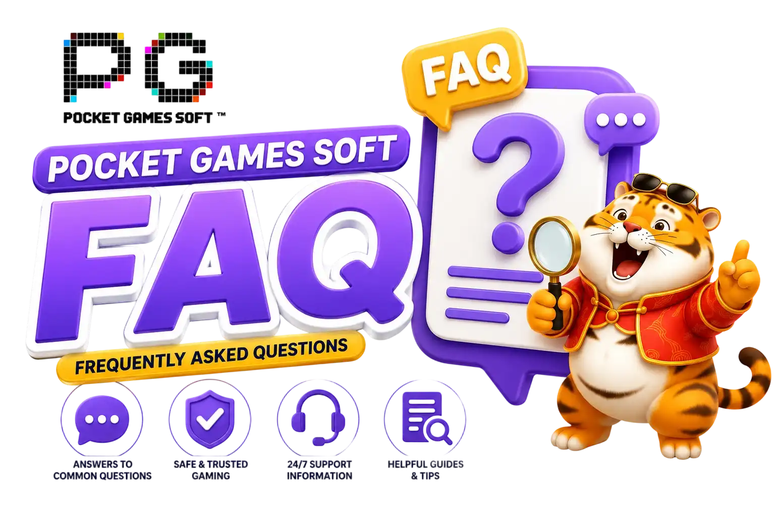 Pocket Games Soft (PG Soft) FAQ